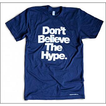 believe the hype t shirt