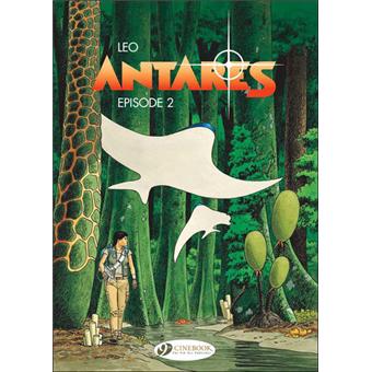 Les Mondes d'Aldébaran - Les Mondes d'Aldébaran, Cycle 3 Antarès T2 - 1