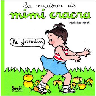 Mimi Cracra - Mon jardin - 1