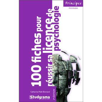 100 Fiches Pour Obtenir Sa Licence De Psychologie - 