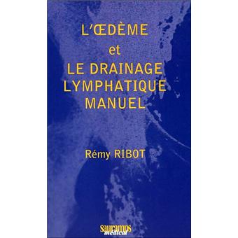 L oedeme et le drainage lymphatique manuel