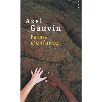 Faims d'enfance