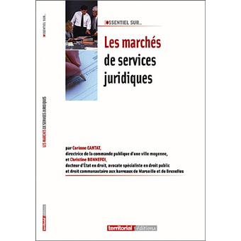 Les marchés de services juridiques