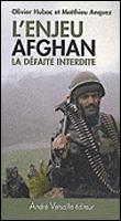L Enjeu Afghan La Defaite Interdite - 1