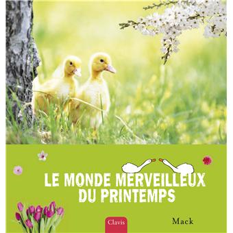 Le monde merveilleux du printemps