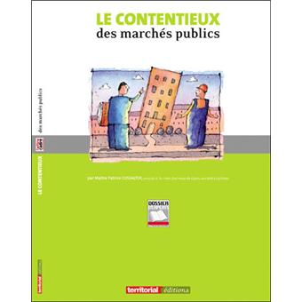 Le contentieux des marchés publics