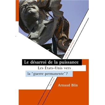 Le désarroi de la puissance