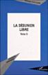 Désunion libre - Dominique Vich Y Llado - broché