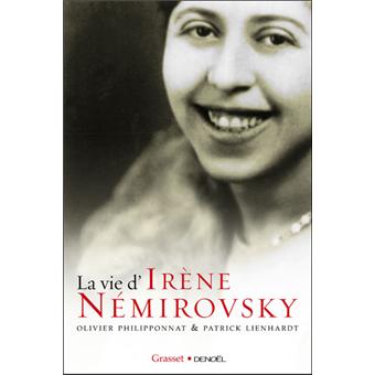 La vie d'Irene Nemirovsky: 1903-1942 - 1
