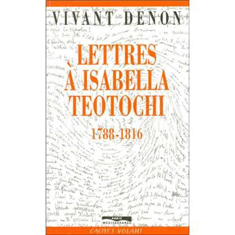 Lettres a Isabella Teotochi, 1788-1816 - 1