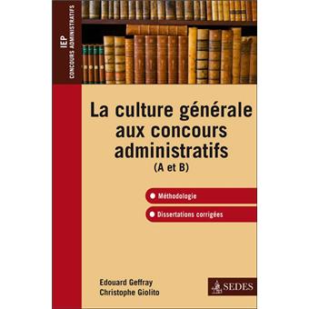 La Culture Générale Aux Concours Administratifs - 