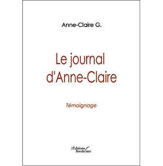 Le Journal D Anne Claire Broche G A C Achat Livre Fnac