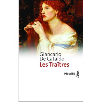 les traitres broche giancarlo de cataldo achat livre ou  fnac