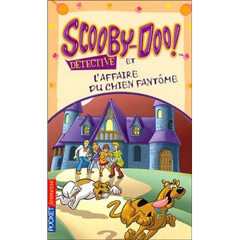 Scooby Doo Detective Et L Affaire Du Chien Fantome Tome 6 Poche Vicki Erwin Dominique Roussel Achat Livre Fnac