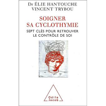 Soigner sa cyclothymie