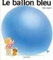 Le ballon bleu - 1
