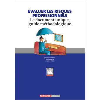 Evaluer les risques professionnels