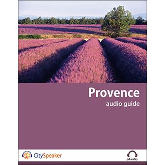 Provence audio guide Cityspeaker