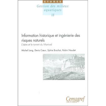 Information historique et ingénierie des risques naturels