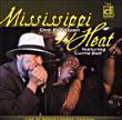 Mississippi Heat - 1