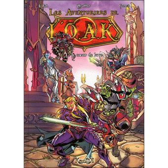 Les Aventuriers De L Oak Tome 1 Les Aventuriers De L Oak Carlos Gomez Aradhor Cartonne Achat Livre Fnac