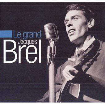 Le Grand Jacques Brel Jacques Brel Cd Album Achat Prix Fnac