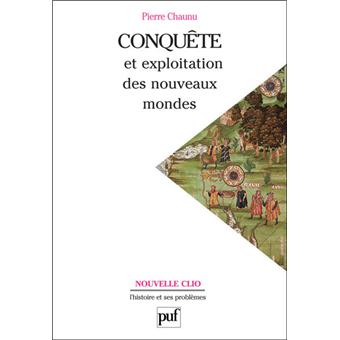 Conquete et exploitation des nouveaux mondes - 1