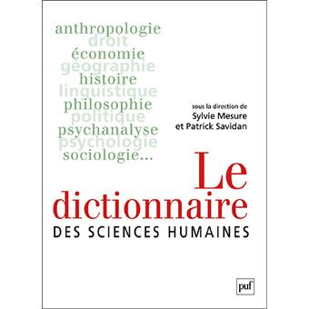 Dictionnaire Des Sciences Humaines - 