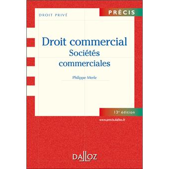 Droit commercial, sociétés commerciales