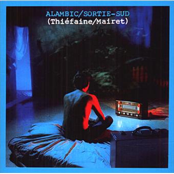 Alambic - Sortie sud