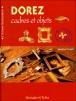 Dorez cadres et objets - 1