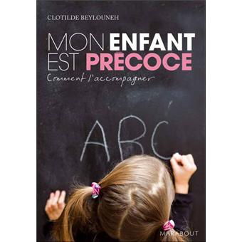 Mon enfant est précoce, comment l'accompagner - 1