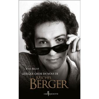 Quelque chose en nous de Michel Berger