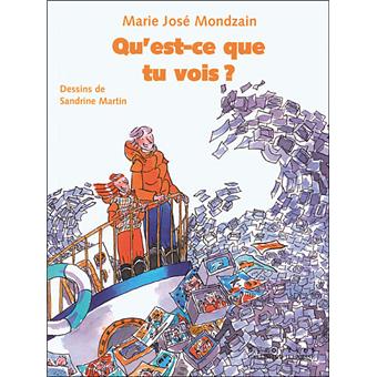 Qu'est-ce que tu vois ?