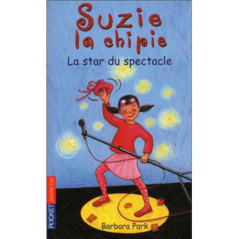 Suzie la chipieSuzie la chipie - tome 22 La star du spectacle
