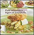 Plats saisonniers légers et succulents