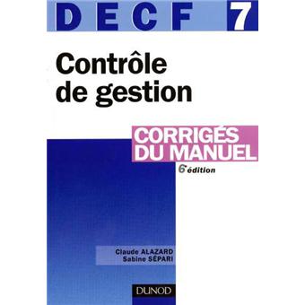 Contrôle de gestion DECF épreuve n°7 Corrigés du manuel - broché