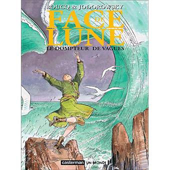 Face De Lune Tome 1 Le Dompteur De Vagues Francois Boucq Alejandro Jodorowsky Cartonne Achat Livre Fnac
