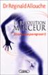 La révolution minceur. Maigrir et surtout &quot;&quot;comprendre&quot;&quot; pour ne pas regrossir - 1