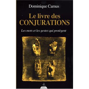 LIVRE DES CONJURATIONS PDF DOWNLOAD LIVRE DES CONJURATIONS PDF DOWNLOAD