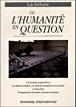La torture ou l'humanite en question