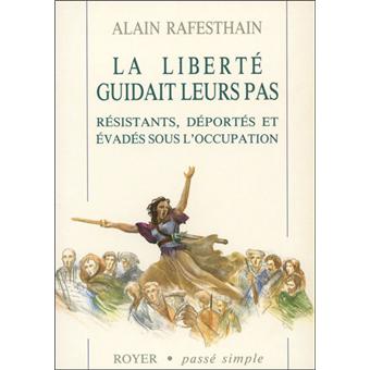 Liberte guidait leurs pas