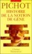 Histoire de la notion de gène - 1