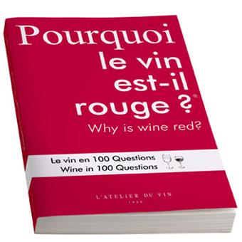 Pourquoi le vin est-il rouge ?