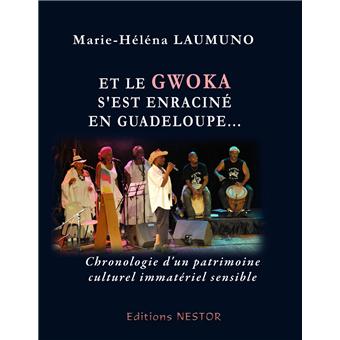 Et le gwoka s'est enraciné en Guadeloupe