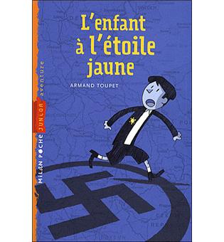 L Enfant A L Etoile Jaune Poche Laurent Richard Armand Toupet Christian Poslaniec Achat Livre Fnac