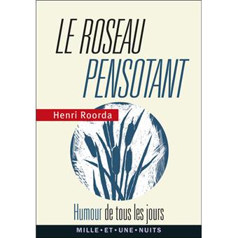 https://static.fnac-static.com/multimedia/FR/Images_Produits/FR/fnac.com/Visual_Principal_340/4/3/3/9782755506334/tsp20120919085546/Le-roseau-pensotant.jpg