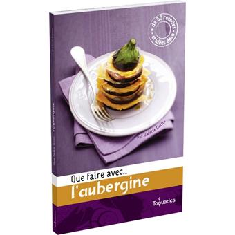 Que faire avec... l'aubergine - 1