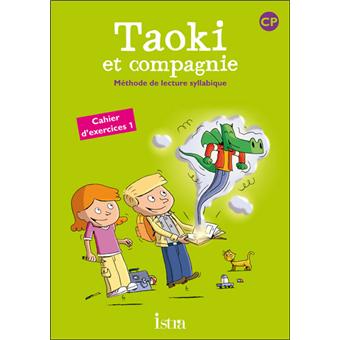 Taoki Et Compagnie Edition 2010 Tome 1 Taoki Et Compagnie Cp Cahier D Exercices 1 Angelique Le Van Gong Isabelle Carlier Broche Achat Livre Fnac Taoki Et Compagnie Edition 2010 Tome 1 Taoki Et Compagnie Cp Cahier D Exercices 1 Angelique Le Van Gong Isabelle Carlier Broche Achat Livre Fnac