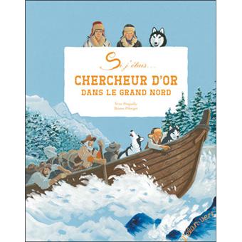 Chercheur d or dans le grand nord - 1